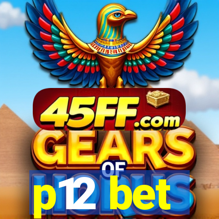 p12 bet